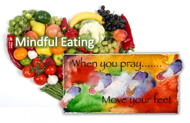 Prayerful Moving. Mindful Eating. ~ An All-Congregation Lenten Spiritual Practice